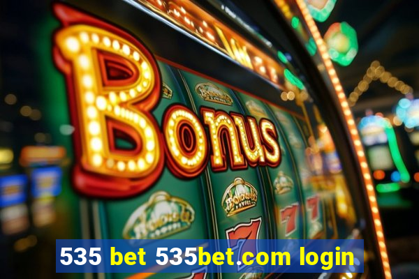 535 bet 535bet.com login